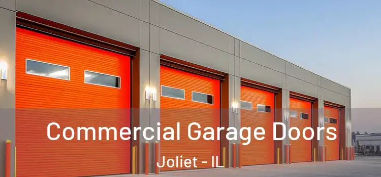  Commercial Garage Doors Joliet - IL