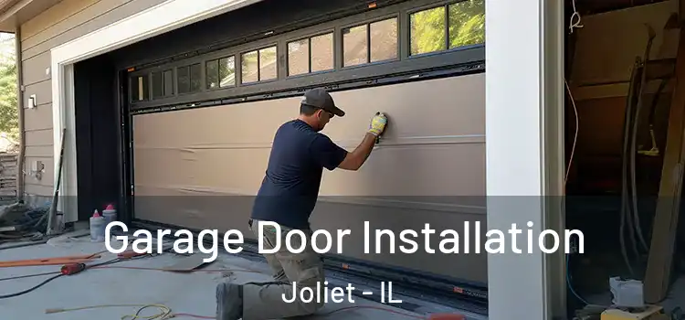  Garage Door Installation Joliet - IL