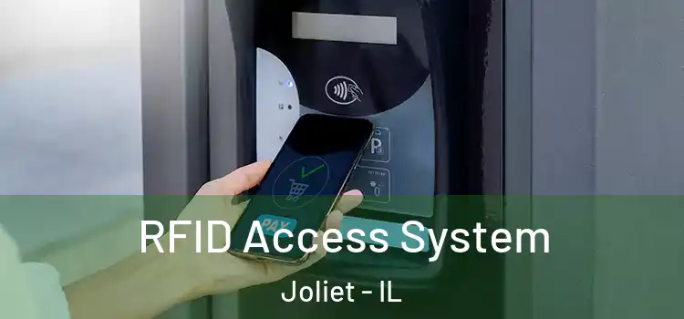  RFID Access System Joliet - IL