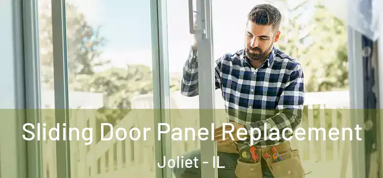  Sliding Door Panel Replacement Joliet - IL